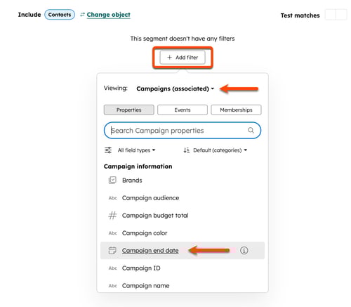 Segment builder with Add filter selected, showing Campaigns (associated) properties and Campaign end date highlighted.