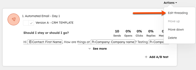 An automated email in the sequence editor. The Actions dropdown menu has been selected in the upper right. An arrow highlights the Edit threading option in that menu.
