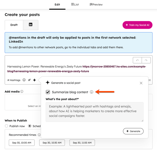 A screenshot of the social composer. A 'Generate a social post' dialog box is open in the middle of the screen. An orange arrow annotation points to the 'Summarize blog content' checkbox within the dialog box.