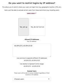 Screenshot of the login settings wizard, showing the settings to limit logins by IP address. The image shows a field to add allows IP addresses and a dropdown menu to select exempt users.