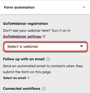 Screenshot showing how to connect a form automation to a GoToWebinar webinar registration on a HubSpot-hosted page.