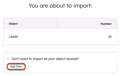 screenshot showing the Add filter button during set up of Salesforce import in HubSpot
