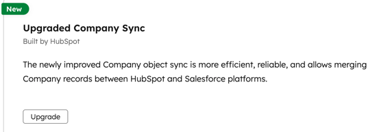 Screenshot showing the feature card for the upgraded company sync in the Salesforce integration settings in HubSpot.