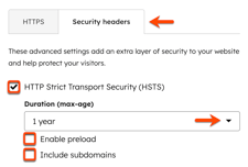 On the Security headers tab, a box is placed around the HTTP Strict Transport Security (HSTS) checkbox. An arrow points to the Duration (max-age) dropdown menu. Followed by two checkboxes with boxes placed around them for the Enable preload and Include subdomains options.
