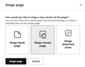In the content staging tool, the Stage page dialog box is displayed. The Stage cloned page option is selected.