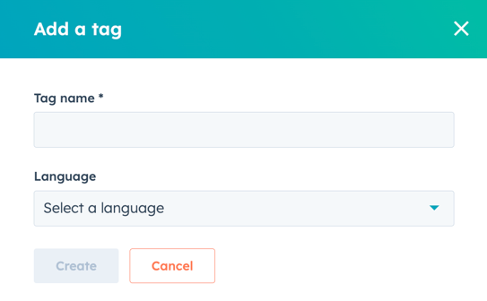 A dialog box titled "Add a tag" is displayed. It includes a required text field labeled "Tag name " and a dropdown menu labeled "Language" with the default text "Select a language." Below these fields are two buttons: a "Create" button and a "Cancel" button.