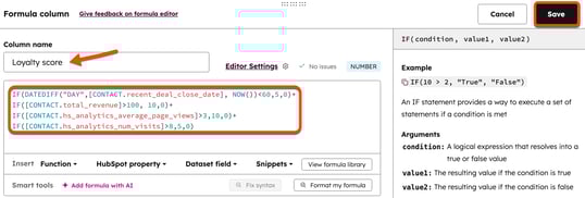 The formula editor in a HubSpot dataset, showing the completed custom formula for the 'Loyalty score' column and the 'Save' button.