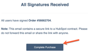 Screenshot showing the email confirming that all signatures have been received and button to Complete Purchase