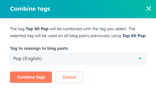 A dialog box titled "Combine tags" is shown. The text "The tag Top 40 Pop will be combined with the tag you select. The selected tag will be used on all blog posts previously using Top 40 Pop." is displayed. Below this is a dropdown menu labeled "Tag to reassign to blog posts," with "Pop (English)" currently selected. Two buttons are at the bottom: "Combine tags" button and a "Cancel" button.