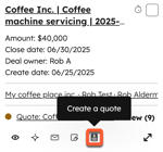 A deal card in board view with the Create a quote quick action button highlighted.