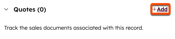 The Quotes section on a deal record with the Add button highlighted.