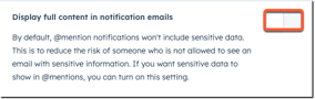 screenshot displays a "display full content in notification emails" toggle. It is currently off.