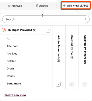 A screenshot of the HubSpot email dashboard shows a list of emails with an orange box around the 'Add view' button to the right of existing email views. Below this, a column labeled 'HubSpot provided' is expanded, showing options like 'All emails,' 'Drafts,' 'Scheduled,' 'Sent,' 'Archived,' and 'Deleted.'