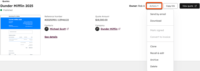 The Actions dropdown menu on a quote's details page, showing options to manage the quote.