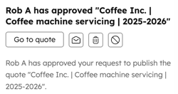 HubSpot notification confirming that a submitted quote has been approved.