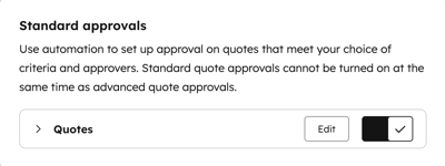 Quote approval settings showing toggle switch to enable or disable standard approvals