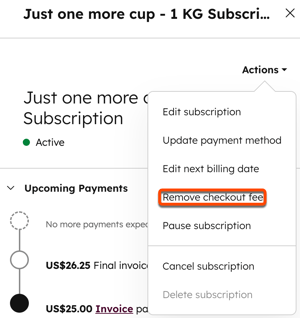 HubSpot subscription panel Actions menu with Remove checkout fee option highlighted.