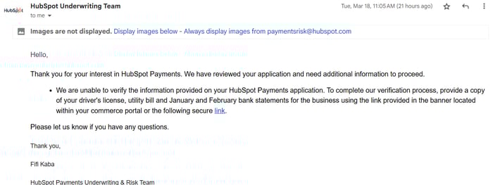 ein Screenshot einer E-Mail des HubSpot Underwriting-Teams mit der Bitte um weitere Informationen, um einen Antrag für die Nutzung von HubSpot Payment auszufüllen