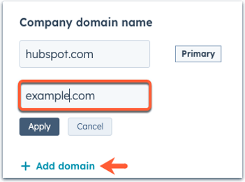 A HubSpot company domain name setting. 'hubspot.com' is listed as 'Primary', and a second field for 'example.com' is highlighted, with an orange arrow pointing to a '+ Add domain' link at the bottom.
