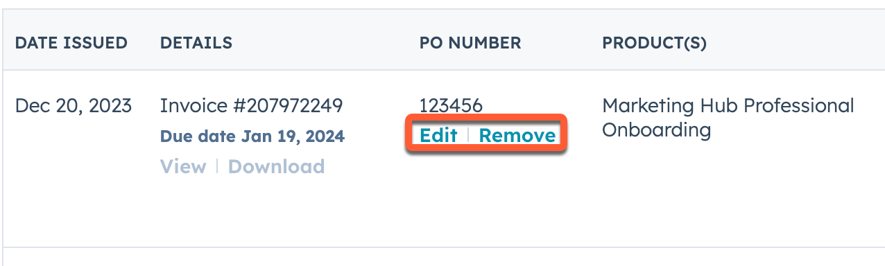 screenshot showing the Edit and Remove options in HubSpot to update or remove a PO number