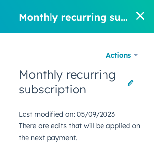 HubSpot subscription panel showing 'Last modified on' date and a note indicating pending edits for next payment cycle.