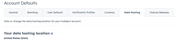 screenshot showing the data hosting location section in Account Defaults in HubSpot