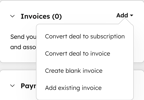 A screenshot of the Add Invoice options in the Invoice section of a deal record.