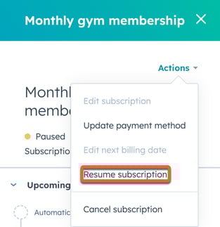 HubSpot subscription panel 'Actions' menu with 'Resume subscription' option highlighted.