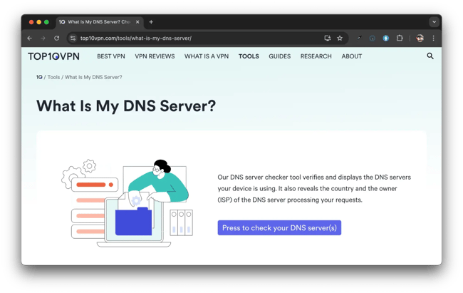 dns server: checking my dns server on top10vpn application