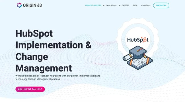 Origin 63 focuses on HubSpot Implementation and Change Management