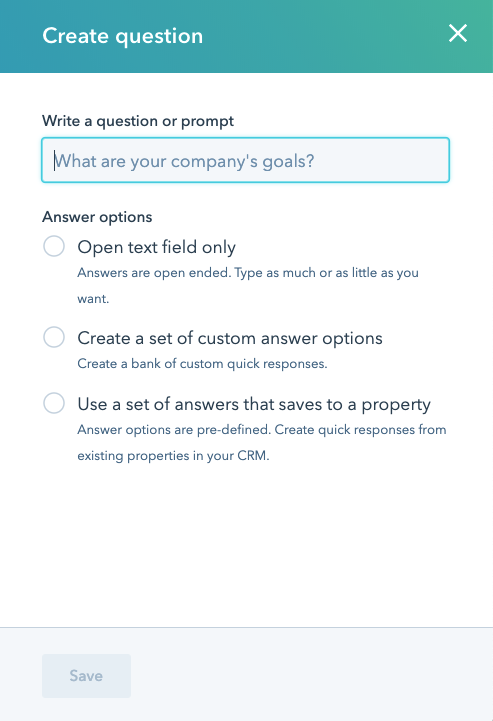 "Create a question" box with corresponding options such as "open text field" and "create a set of custom answer options"