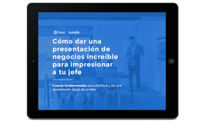 Descubre cuáles son los 4 pasos esenciales para dar una presentación eficaz que deje a tu jefe impresionado con esta guía gratuita de HubSpot y Prezi.