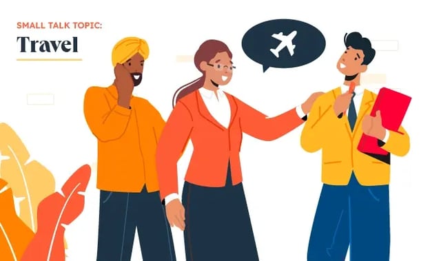 Small Talk Topics, travel