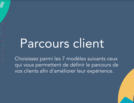 7 modèles de parcours client