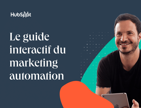 Le guide interactif du marketing automation