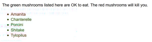 A list of mushrooms – the ones in green are OK to eat and ones in red will kill you.