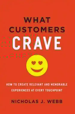 What Customers Crave by Nicholas J. Webb