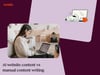 Woman reads about ai website content vs manual content writing on her laptop