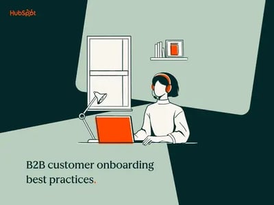 B2B customer onboarding best practices