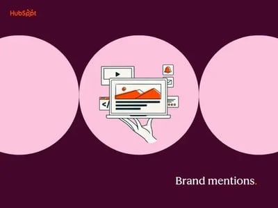 a hubspot-branded featured image with a dark burgundy background and three pink shapes in the foreground, with the words “brand mentions” in the bottom righthand corner and a pictogram of a hand holding a laptop in the center
