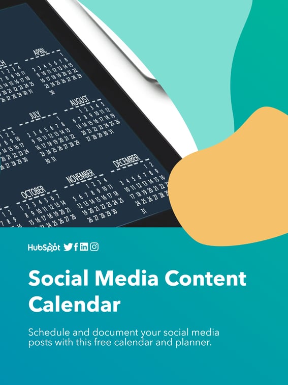 HubSpot Social Media Content Calendar cover featuring a tablet displaying monthly calendar grids for April through December on a teal background with decorative geometric shapes