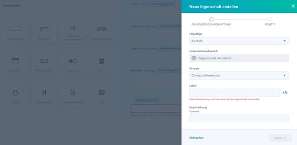 HubSpot Formulardesigner mit Formularfeldern und Dialog zum Erstellen einer neuen Kontakt-Eigenschaft mit Optionen für Objekttyp Unternehmensbereich Gruppe und Label