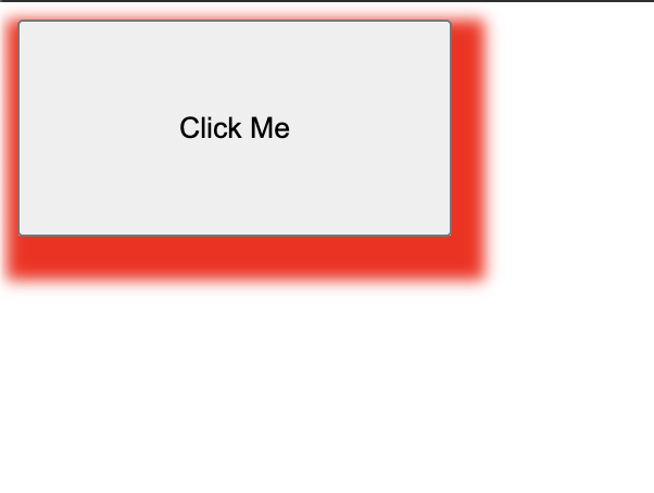 Enlarged “Click Me” button