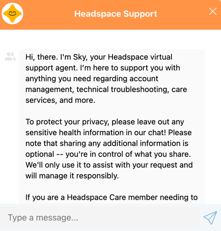 customer service chatbot examples, headspace support bot informing users to protect their privacy and advising them to leave sensitive information out of the chat.