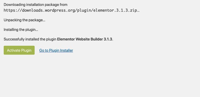 elementor wordpress: How to use Elementor with WordPress  Installation confirmation for the Elementor page builder plugin, with a button that says "Activate Plugin"