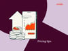Pricing tips