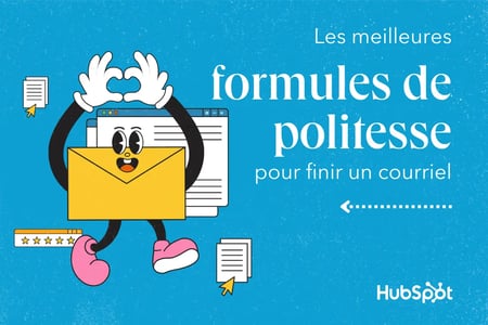 Les meilleures formules de politesse pour finir un mail