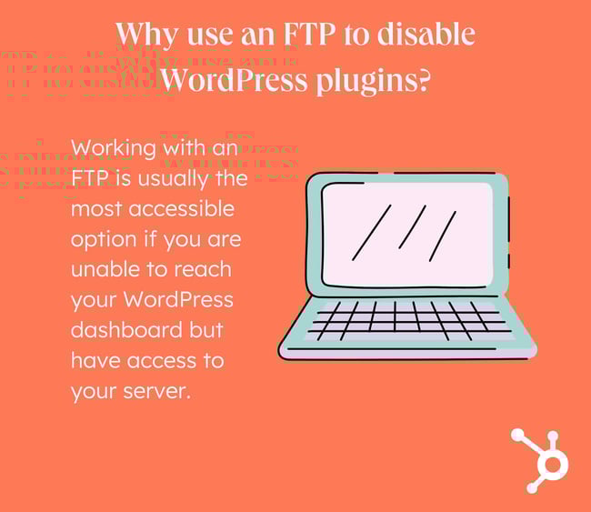 Work with an FTP to disable WordPress plugins.