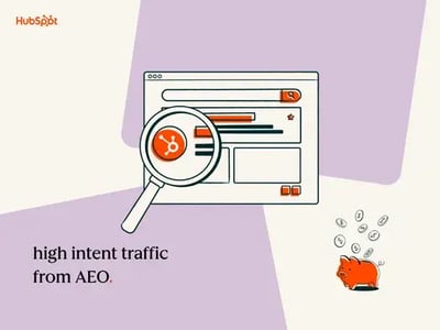 high intent traffic from AEO with magnifying glass over website next to piggy bank