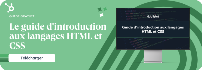 Le guide d'introduction aux langages HTML et CSS